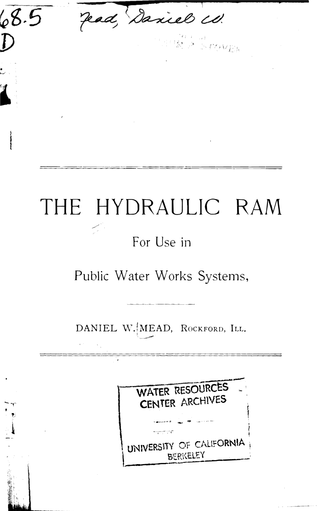 The Hydraulic Ram