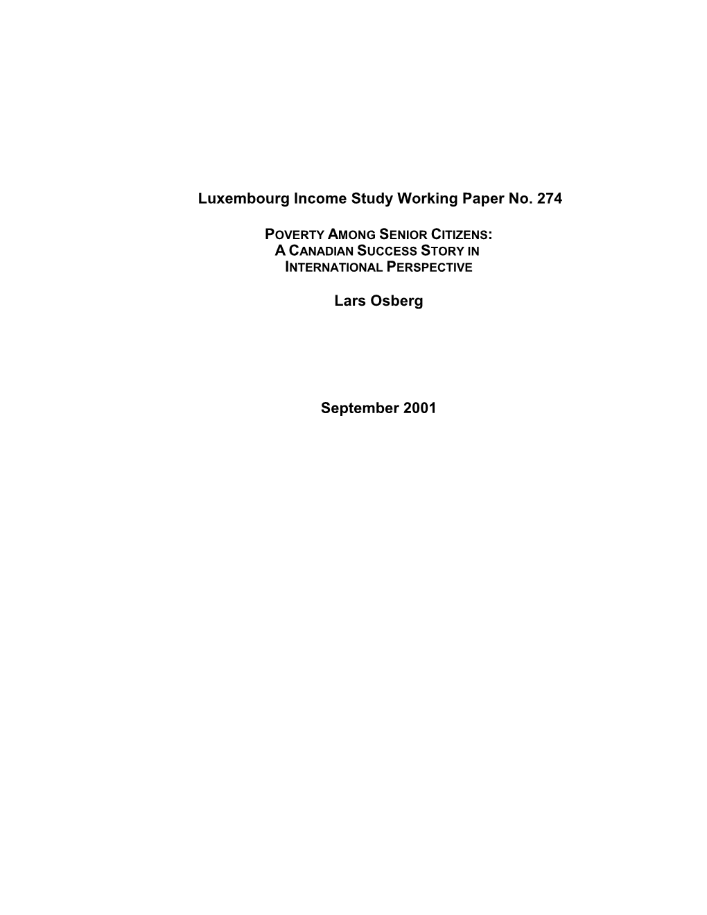 Luxembourg Income Study Working Paper No. 274 Lars Osberg