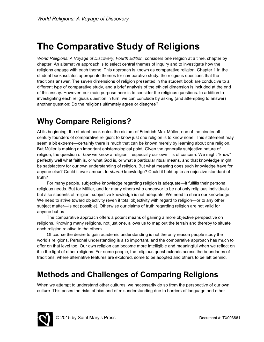 The Comparative Study of Religions World Religions: a Voyage of Discovery, Fourth Edition, Considers One Religion at a Time, Chapter by Chapter