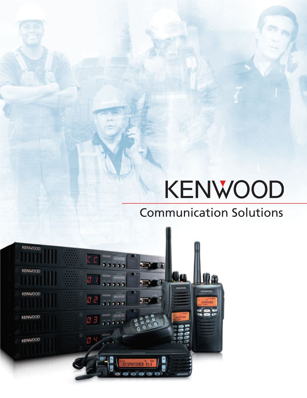 Communication Solutions Kenwood Philosophy