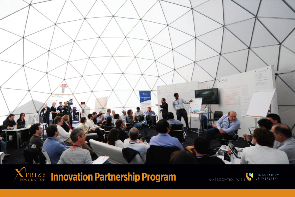 Innovation Partnership Program in ASSOCIATION with UNIVERSITY Leveraging Exponentially Growing Technologies to Drive Powerful Innovation