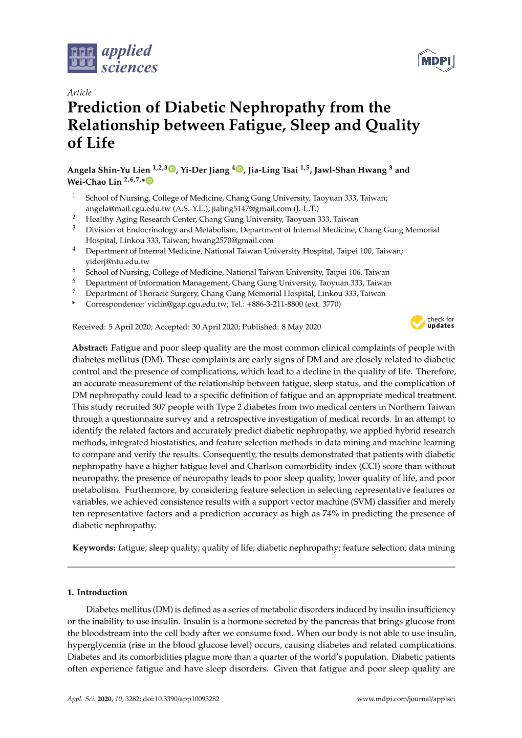 Prediction of Diabetic Nephropathy from the Relationship Between Fatigue, Sleep and Quality of Life