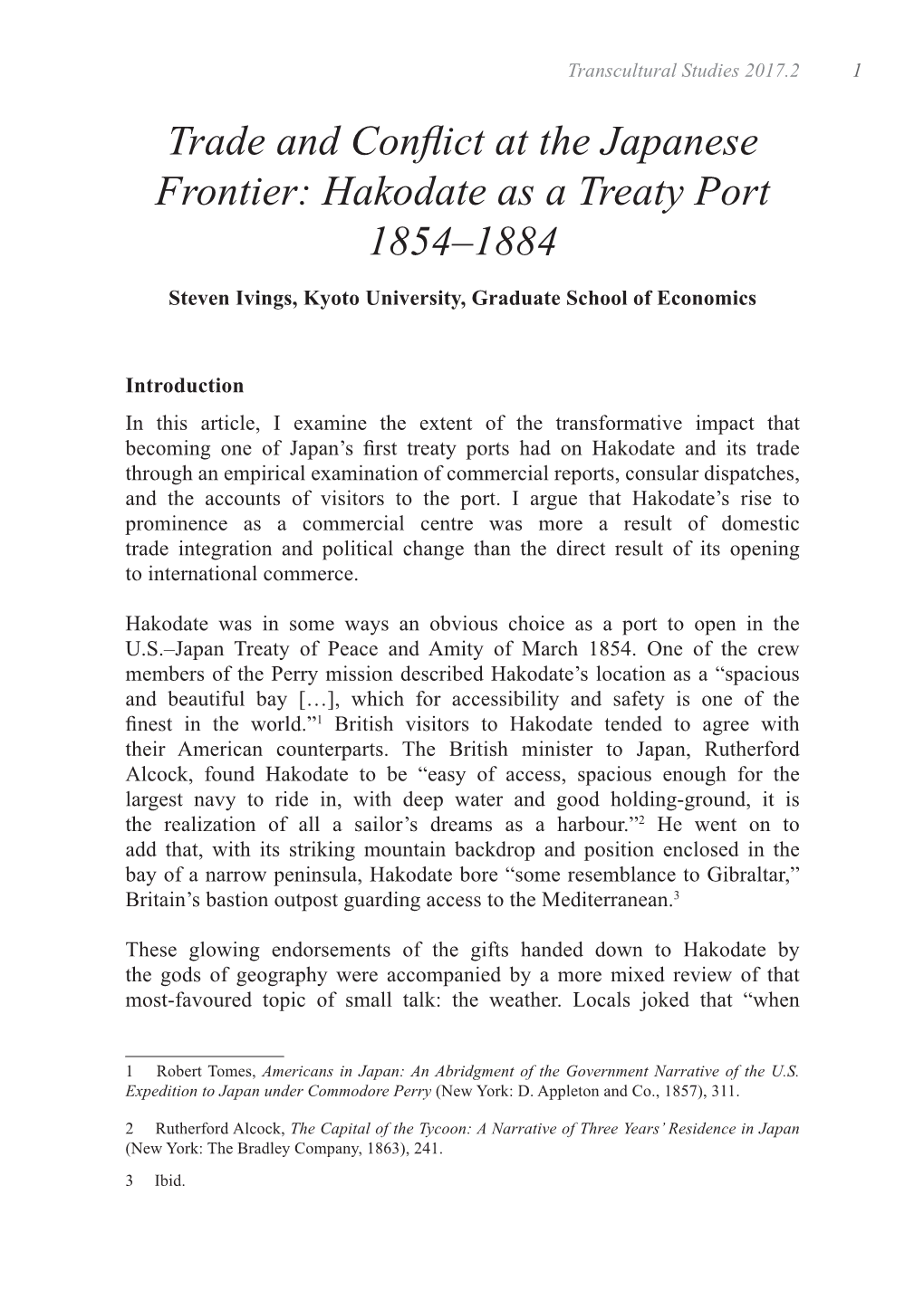 Trade and Conflict at the Japanese Frontier: Hakodate As a Treaty Port 1854–1884