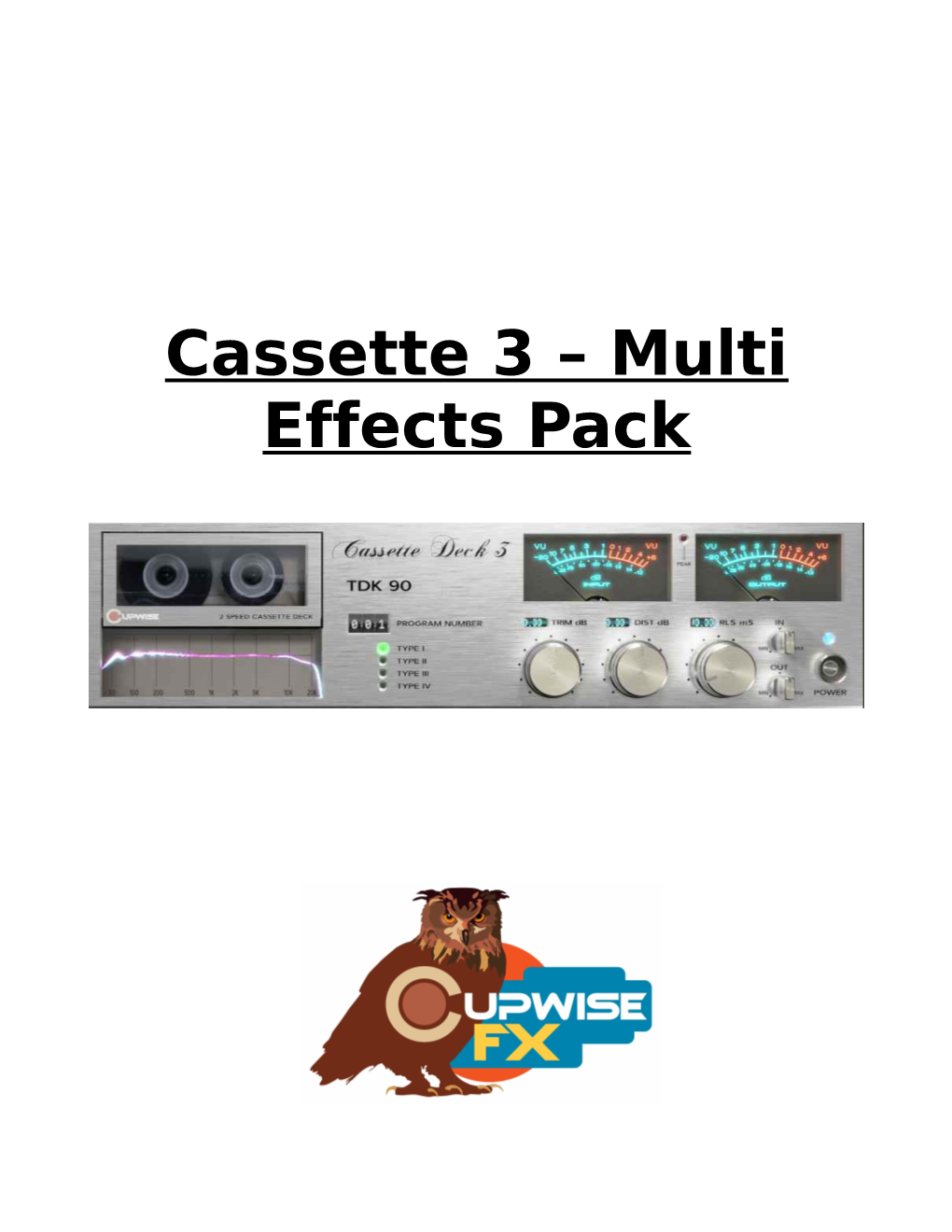 Cassette 3 – Multi Effects Pack