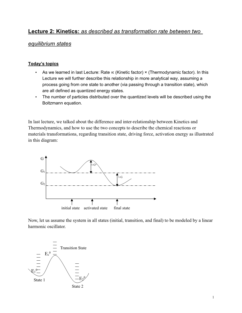 Lecture 2: Kinetics: As Described As Transformation Rate Between Two Equilibrium States