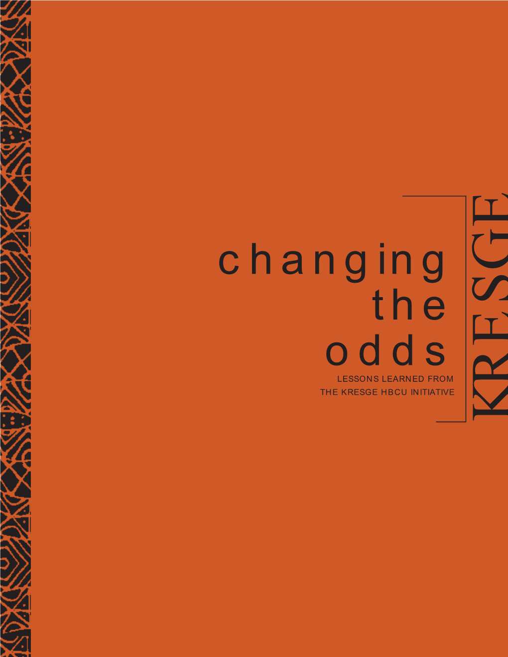 Changing the Odds: Lessons Learned from the Kresge HBCU Initiative