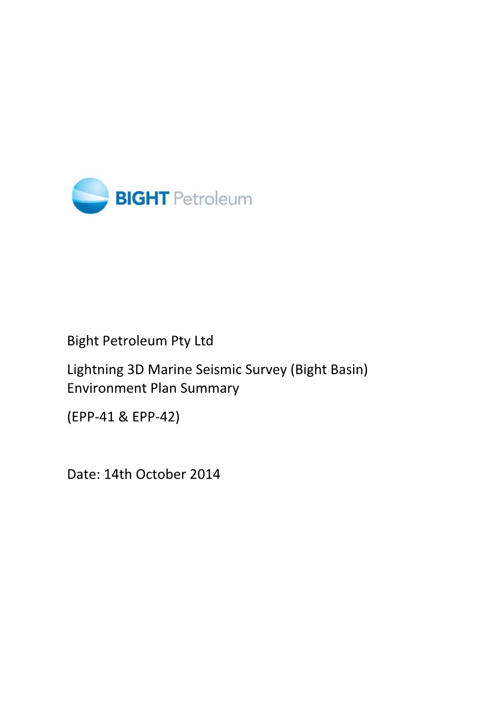 Bight Petroleum Pty Ltd Lightning 3D Marine Seismic Survey (Bight Basin) Environment Plan Summary (EPP‐41 & EPP‐42)