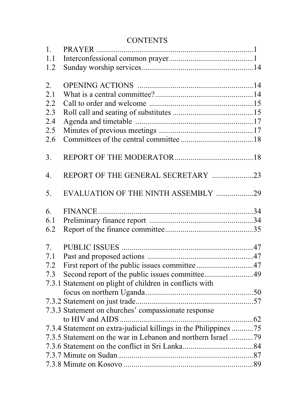 World Council of Churches and the Ecumenical Movement Who Had Died Since the Last Full Meeting of the Central Committee