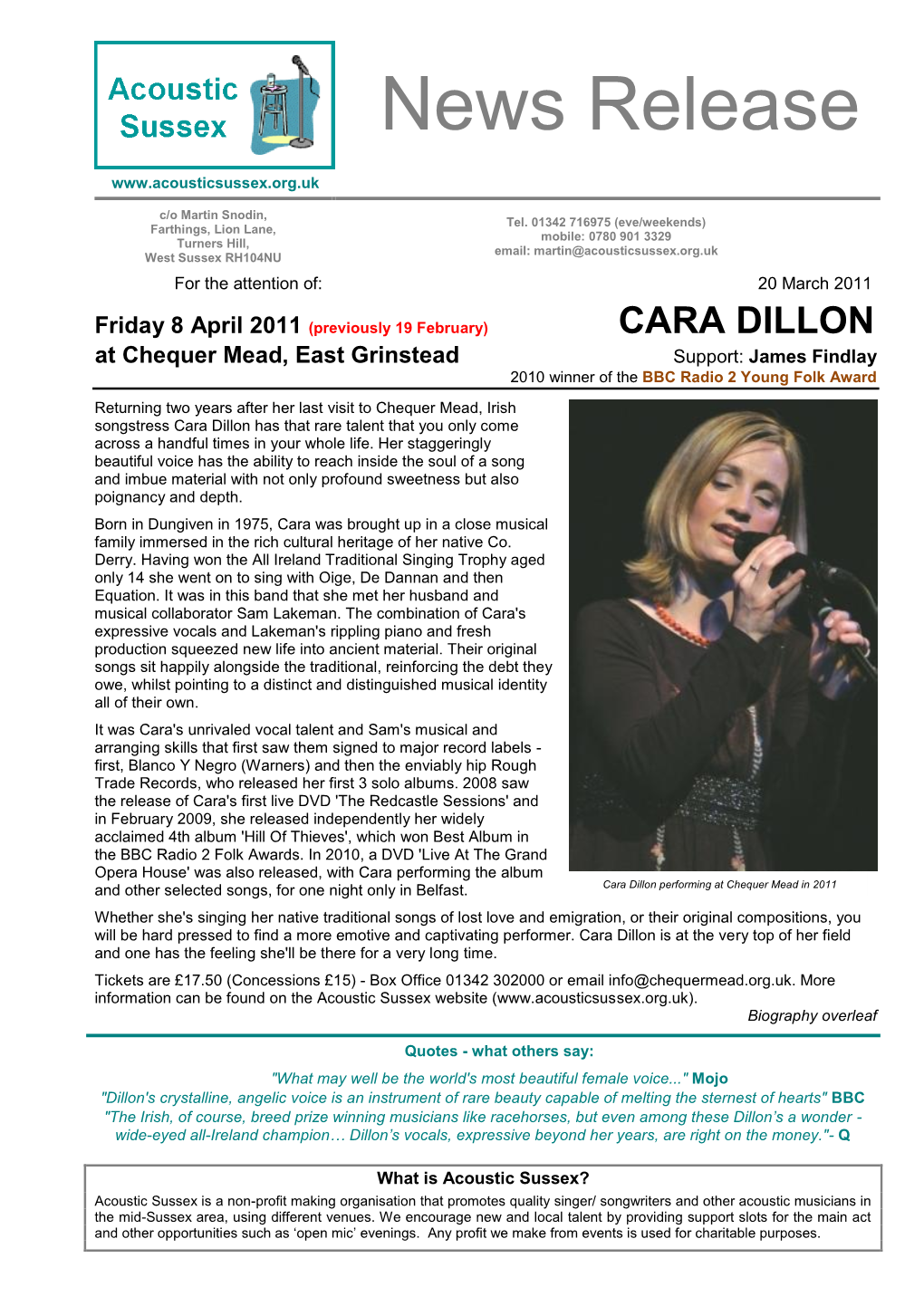 CARA DILLON at Chequer Mead, East Grinstead Support: James Findlay 2010 Winner of the BBC Radio 2 Young Folk Award