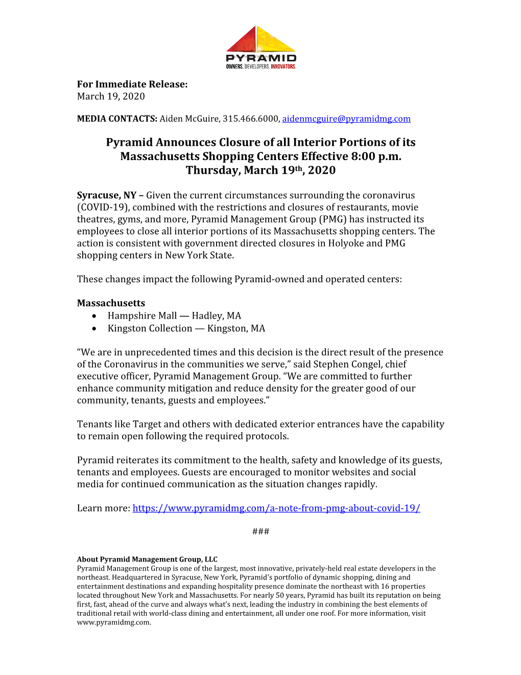 Pyramid Announces Closure of All Interior Portions of Its Massachusetts Shopping Centers Effective 8:00 P.M