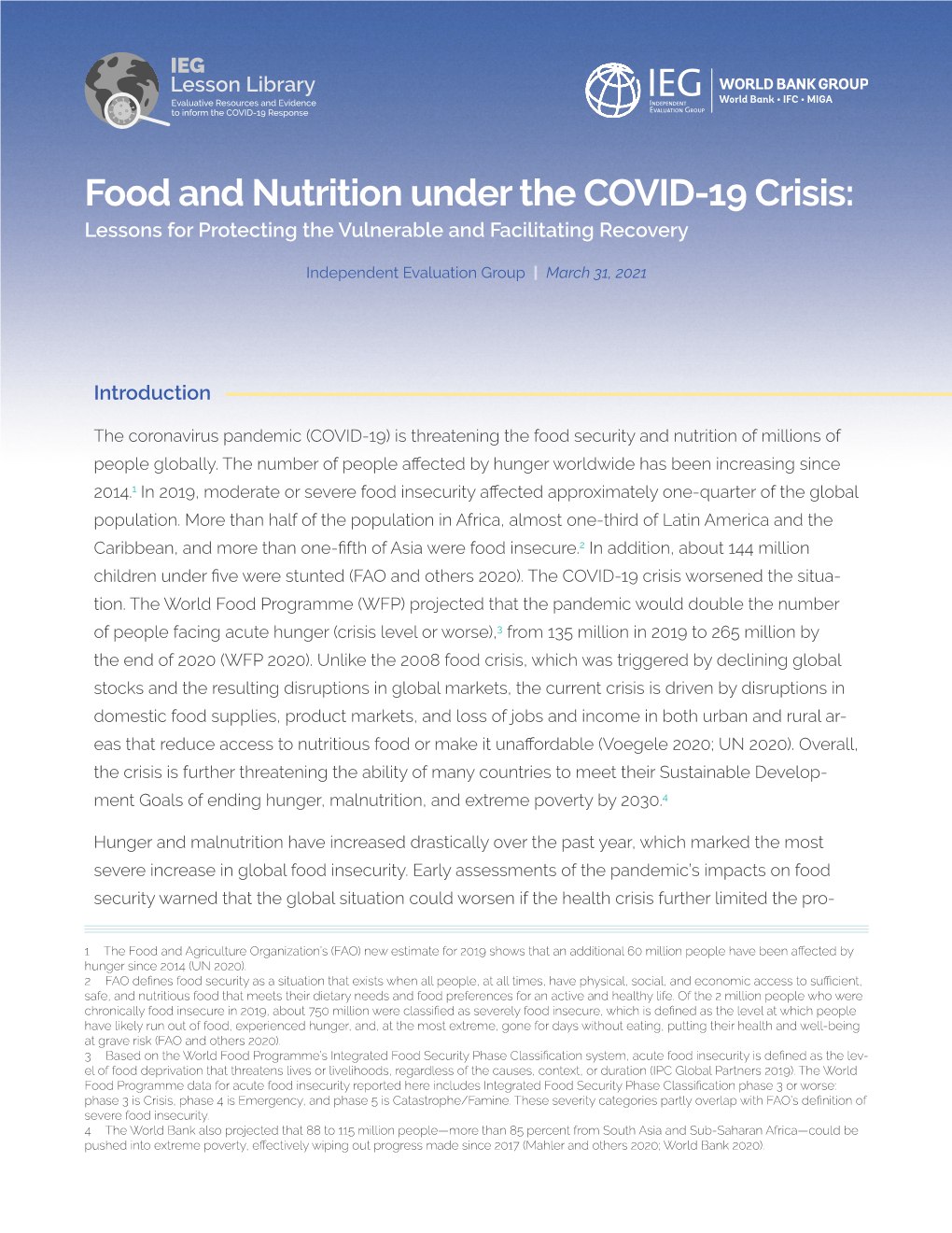 Food and Nutrition Under the COVID-19 Crisis: Lessons for Protecting the Vulnerable and Facilitating Recovery