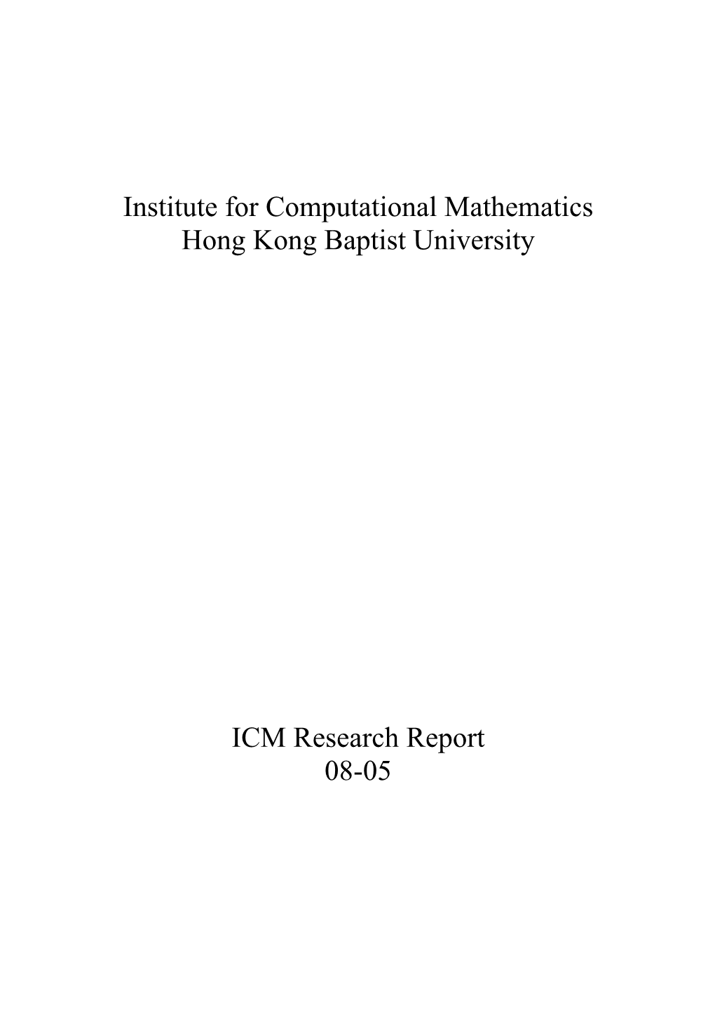 Institute for Computational Mathematics Hong Kong Baptist University