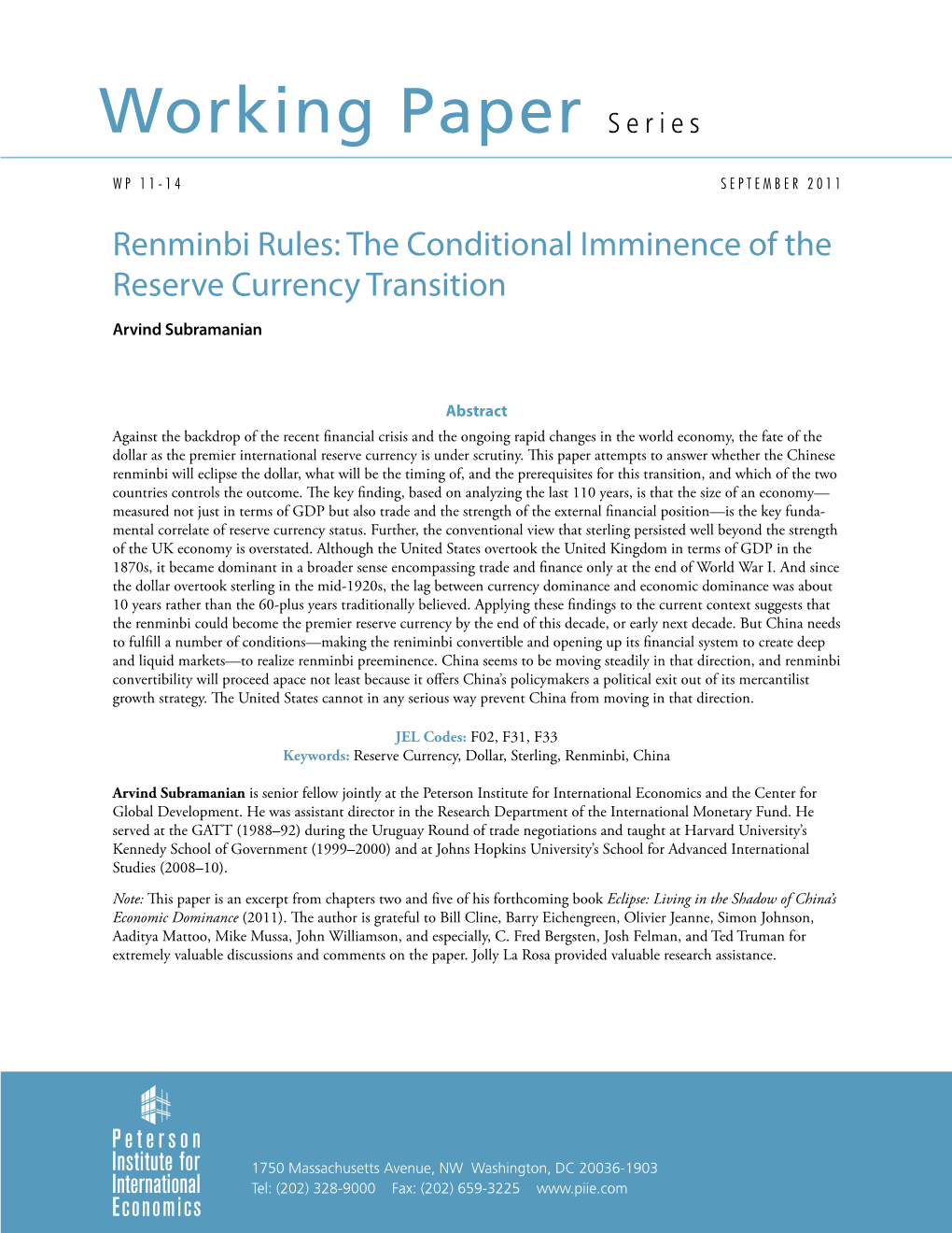 Renminbi Rules: the Conditional Imminence of the Reserve Currency Transition