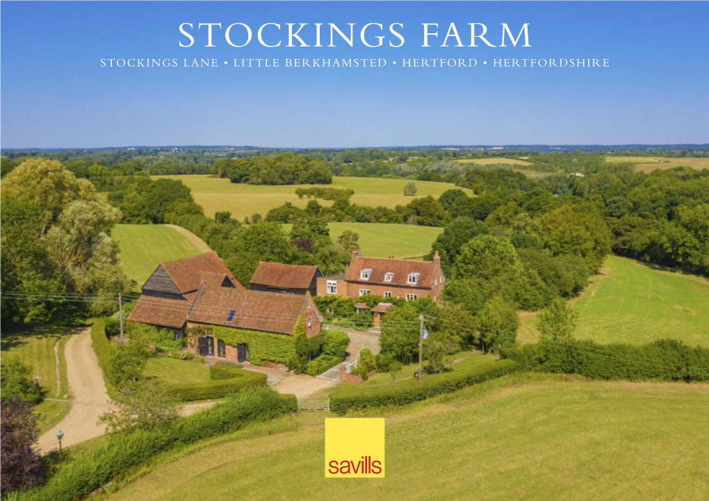 Stockings Farm Stockings Lane • Little Berkhamsted • Hertford • Hertfordshire