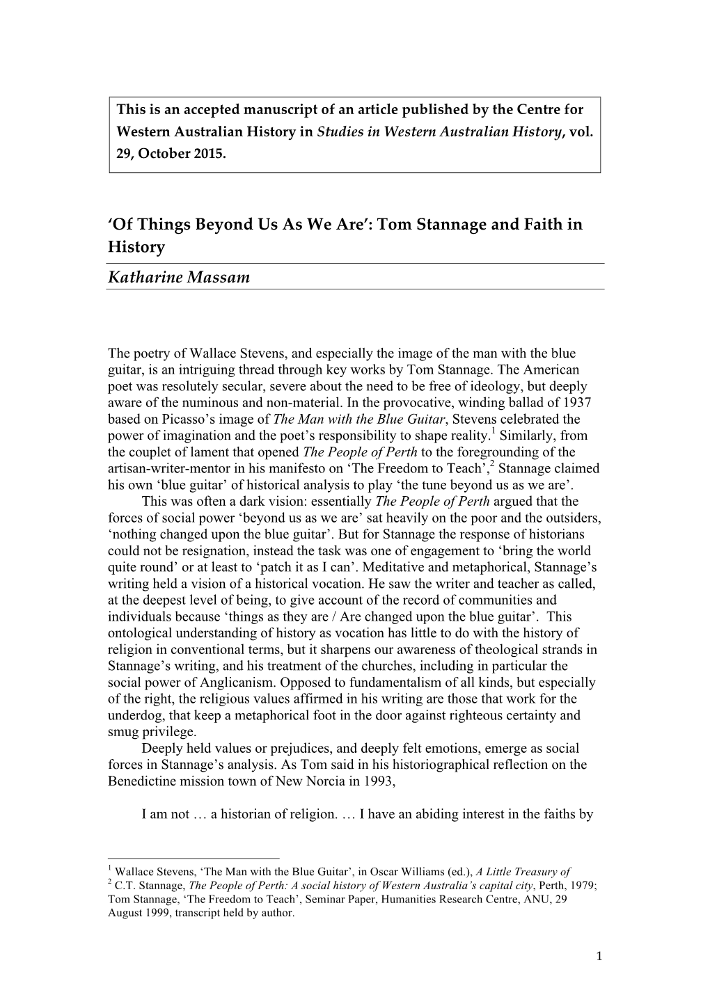 Tom Stannage and Faith in History Katharine Massam