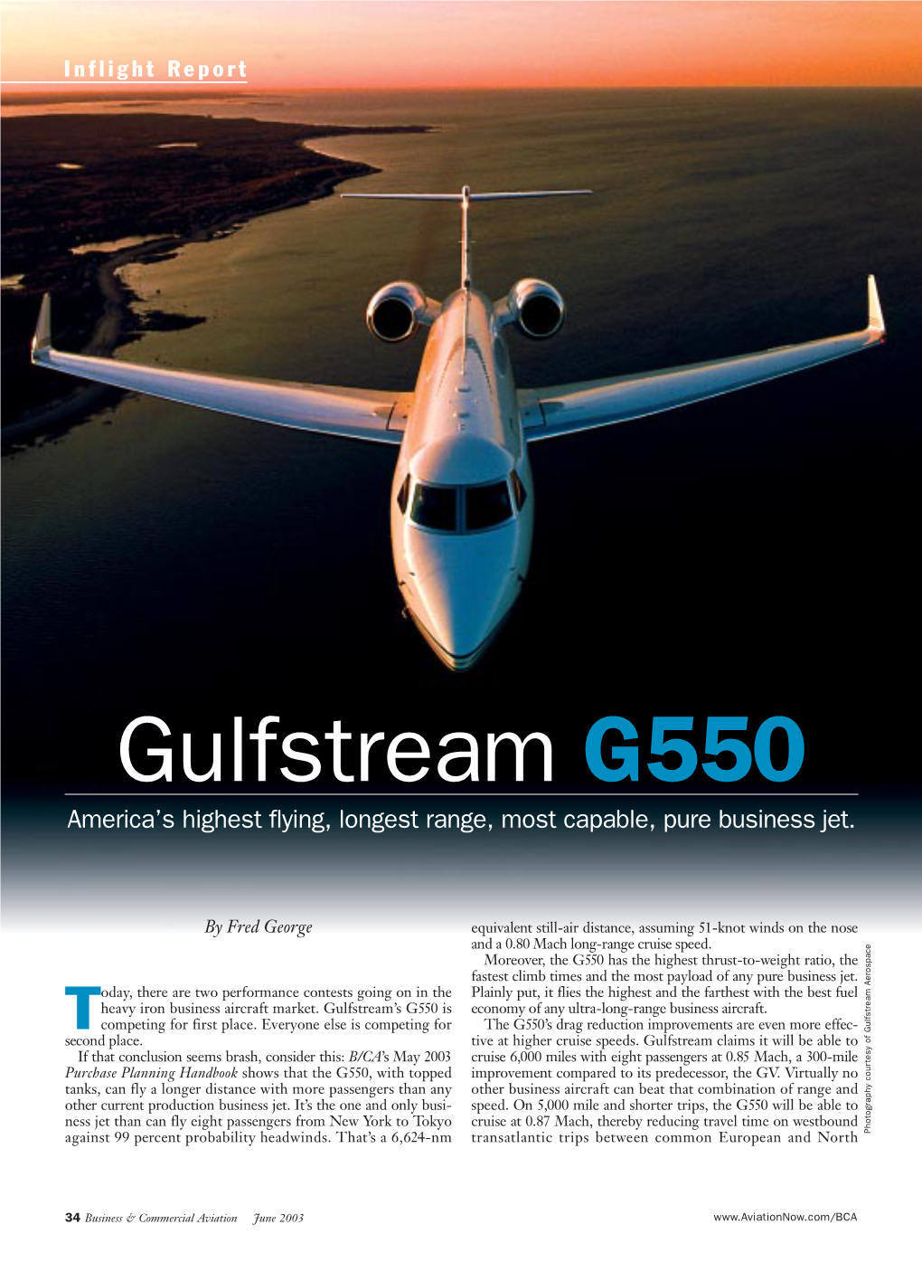 Gulfstream G550 America’S Highest Flying, Longest Range, Most Capable, Pure Business Jet