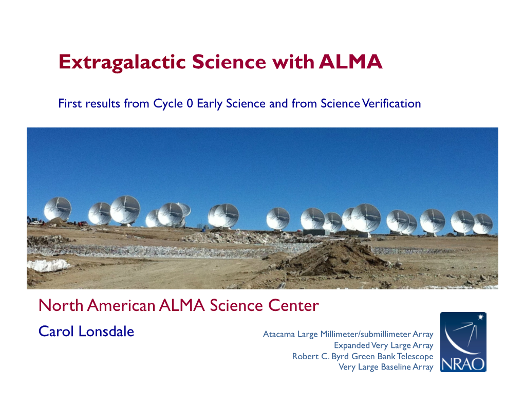 Extragalactic Science with ALMA