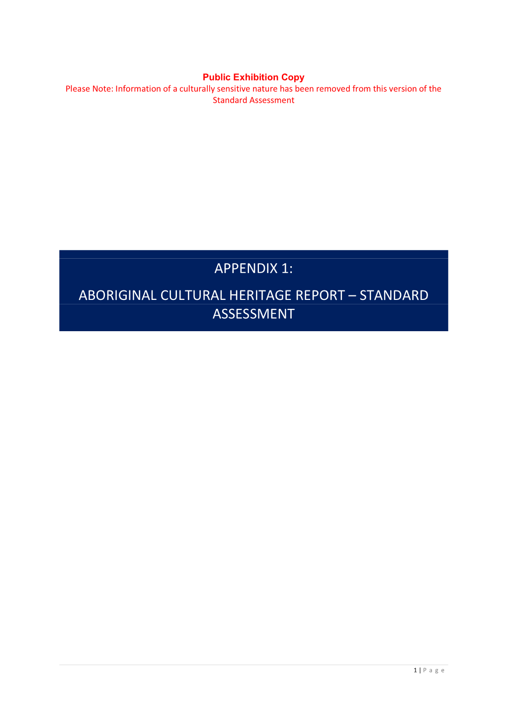 Appendix 1: Aboriginal Cultural Heritage Report – Standard Assessment