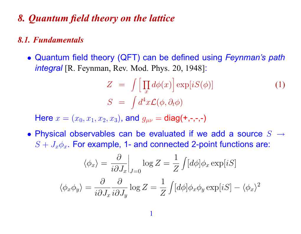 8. Quantum Field Theory on the Lattice