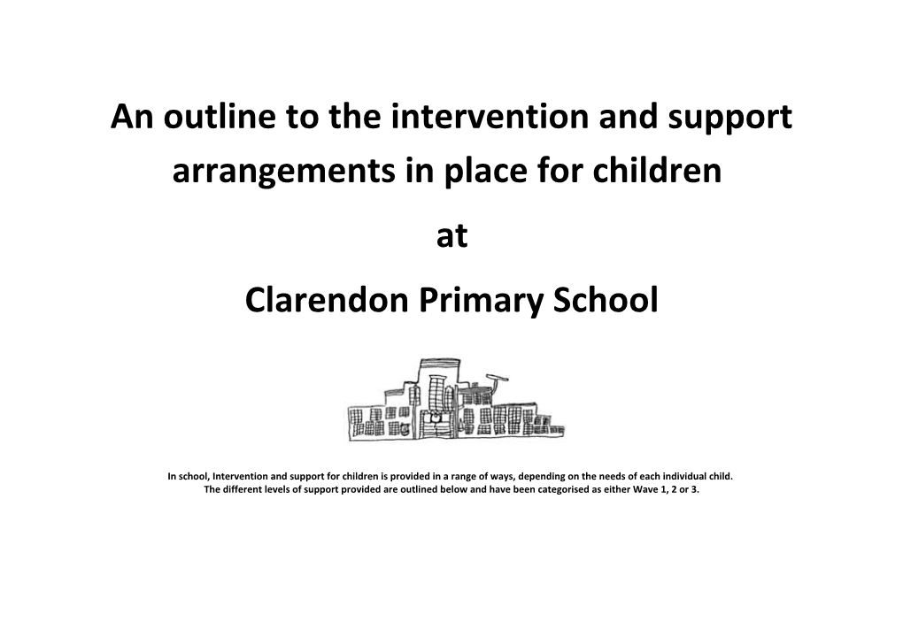 An Outline to the Intervention and Support Arrangements in Place for Children