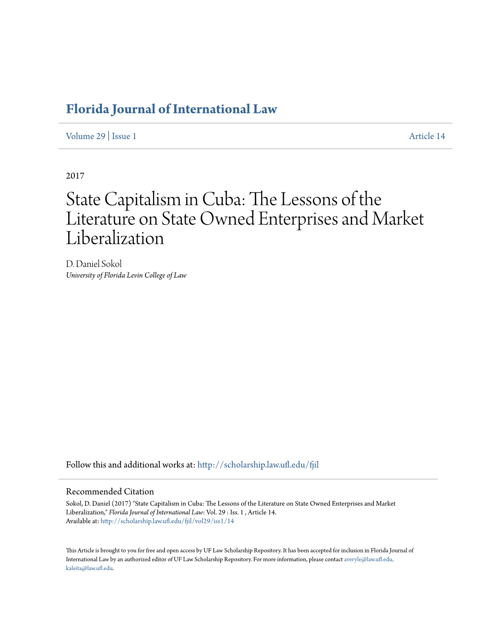State Capitalism in Cuba: the Lessons of the Literature on State Owned Enterprises and Market Liberalization D