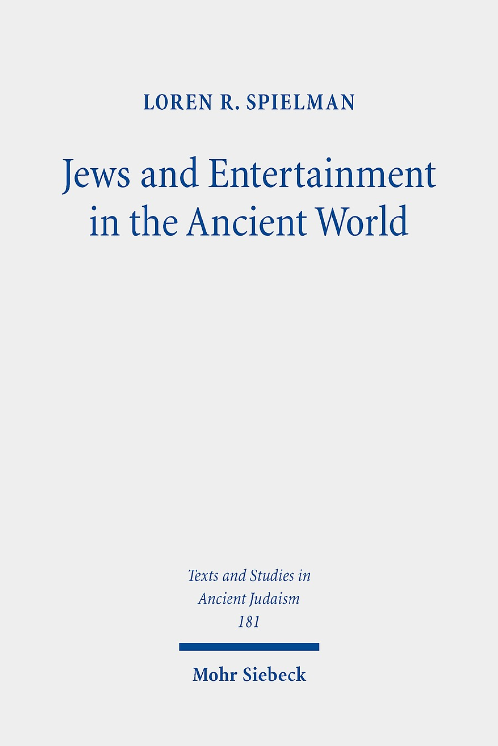 Jews and Entertainment in the Ancient World