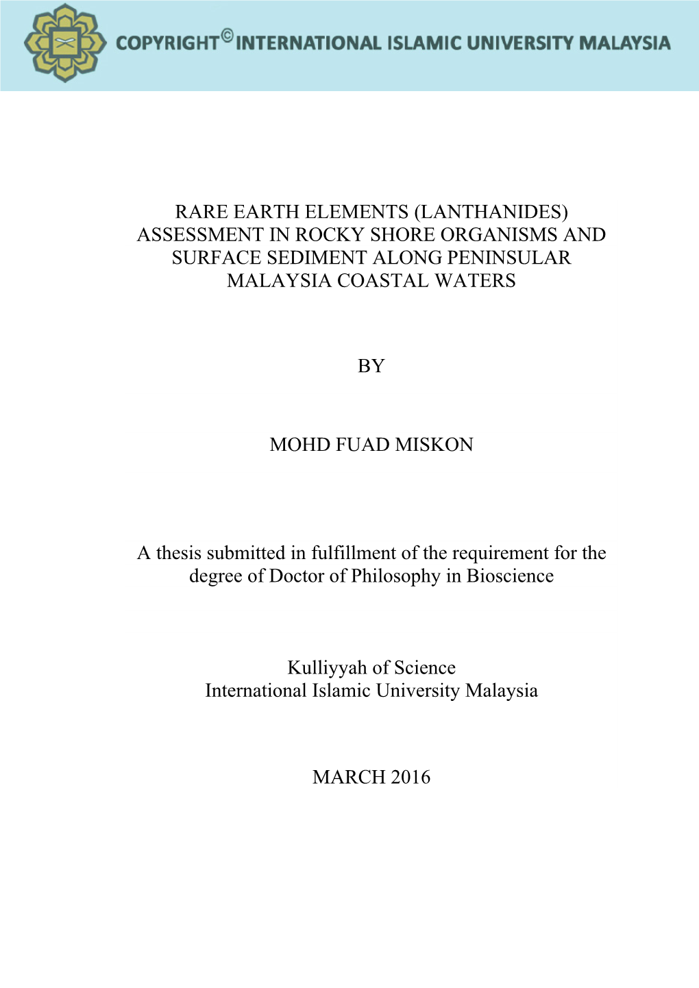 Assessment in Rocky Shore Organisms and Surface Sediment Along Peninsular Malaysia Coastal Waters