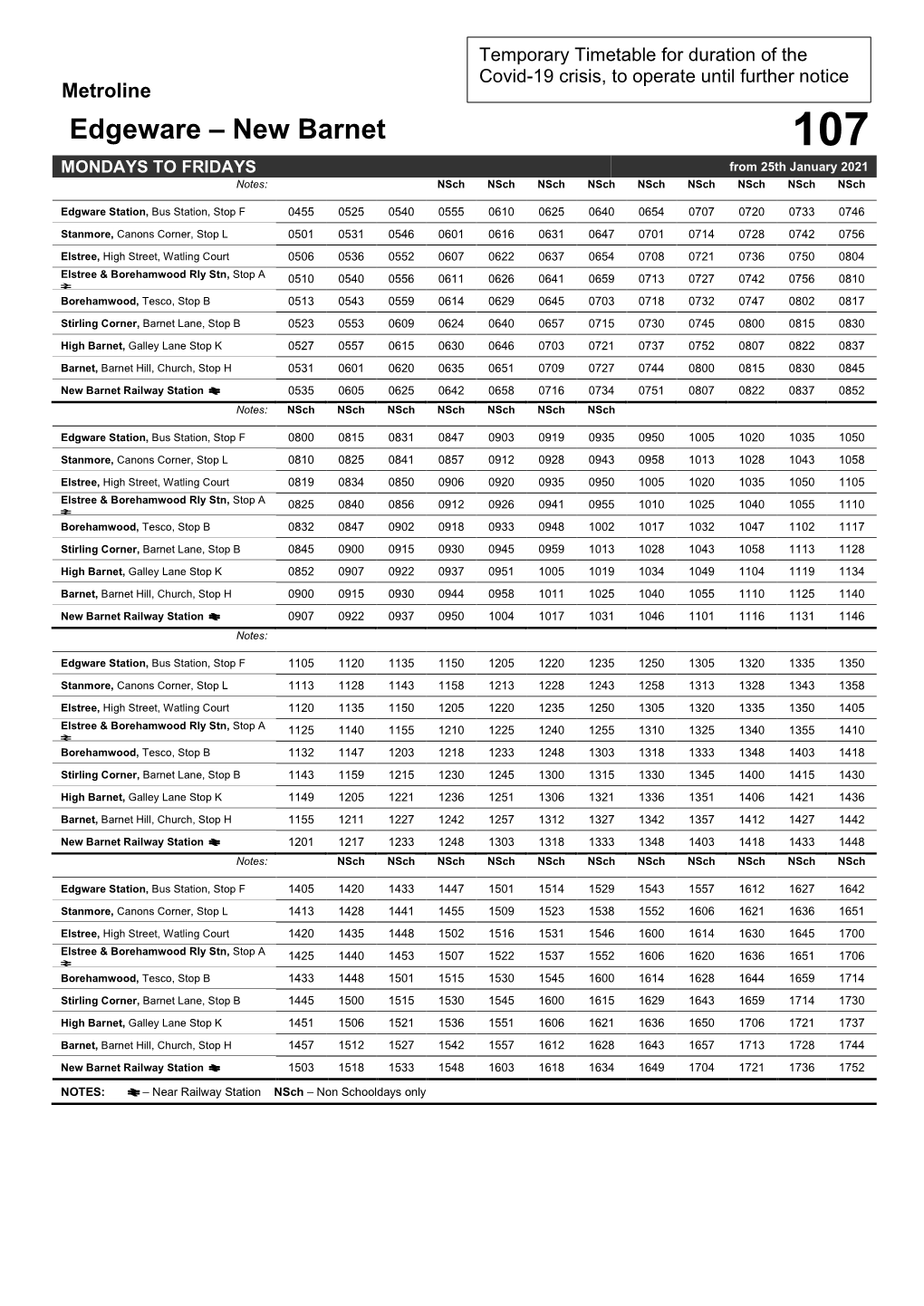 Edgeware – New Barnet 107 MONDAYS to FRIDAYS from 25Th January 2021 Notes: Nsch Nsch Nsch Nsch Nsch Nsch Nsch Nsch Nsch