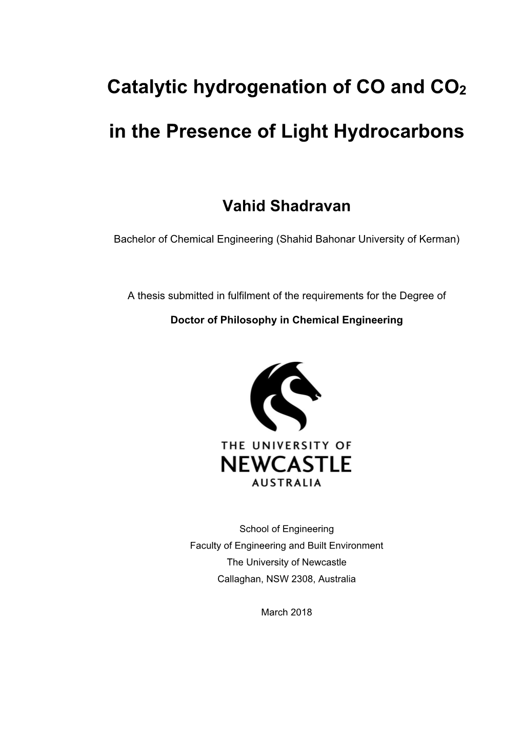 Catalytic Hydrogenation of CO and CO2 in the Presence of Light Hydrocarbons