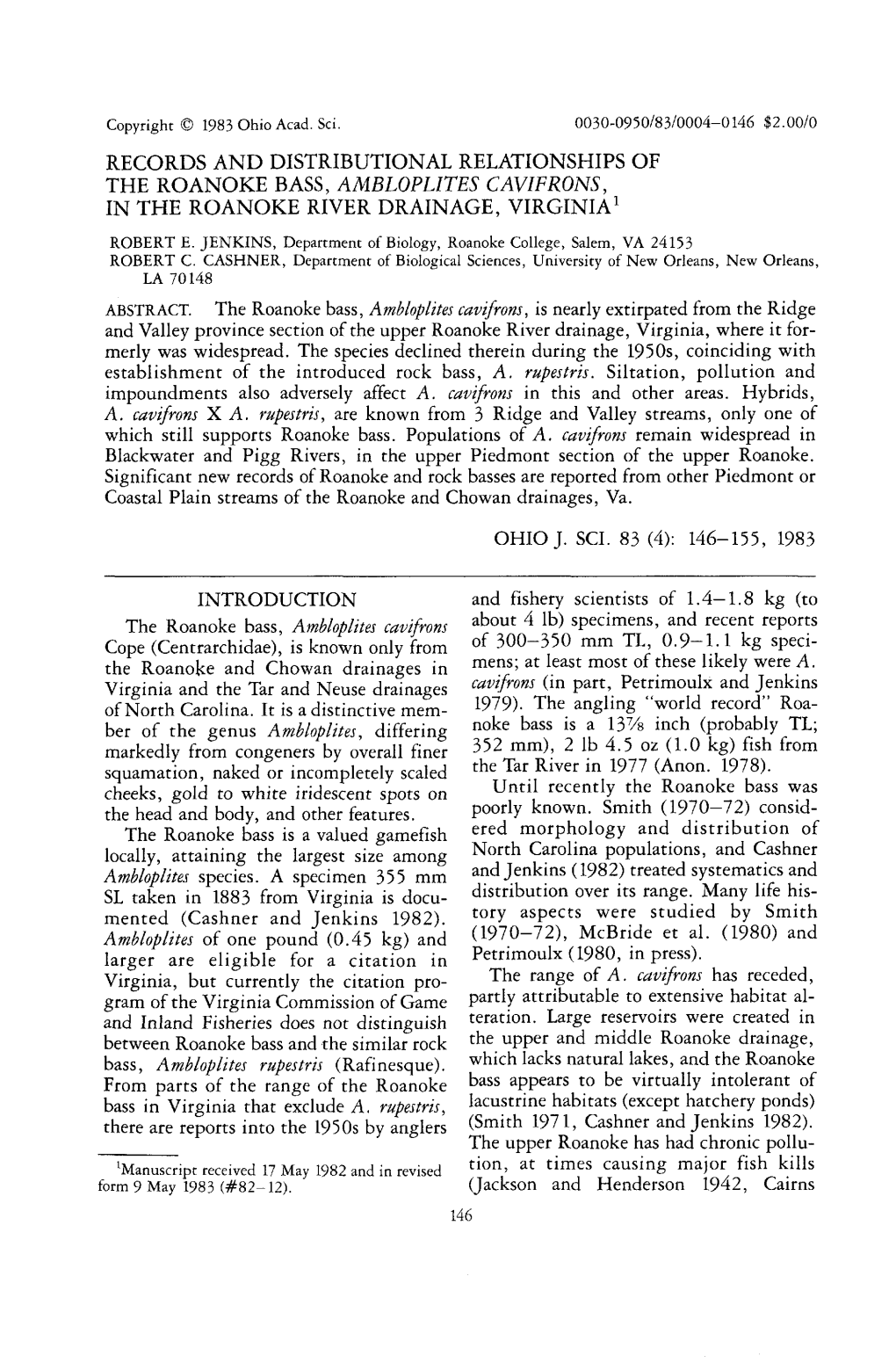 Records and Distributional Relationships of the Roanoke Bass, Ambloplites Cavifr0ns, in the Roanoke River Drainage, Virginia1 Robert E