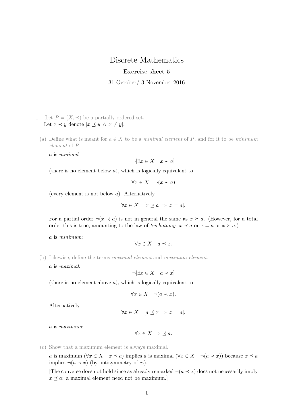 Discrete Mathematics Exercise Sheet 5 31 October/ 3 November 2016