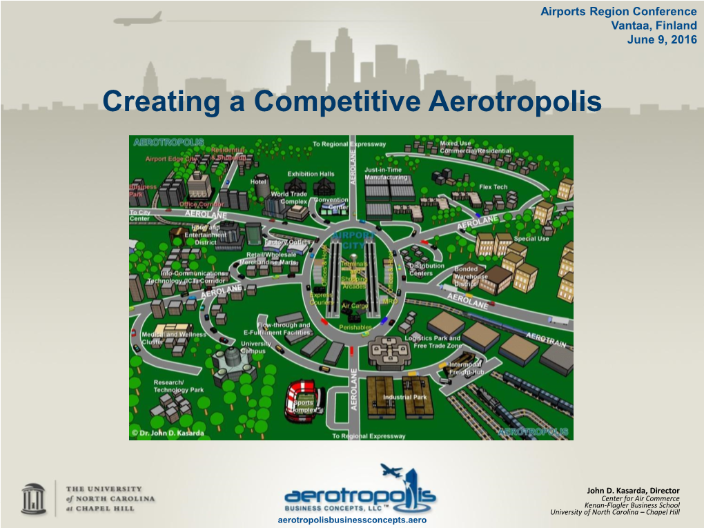 Creating a Competitive Aerotropolis