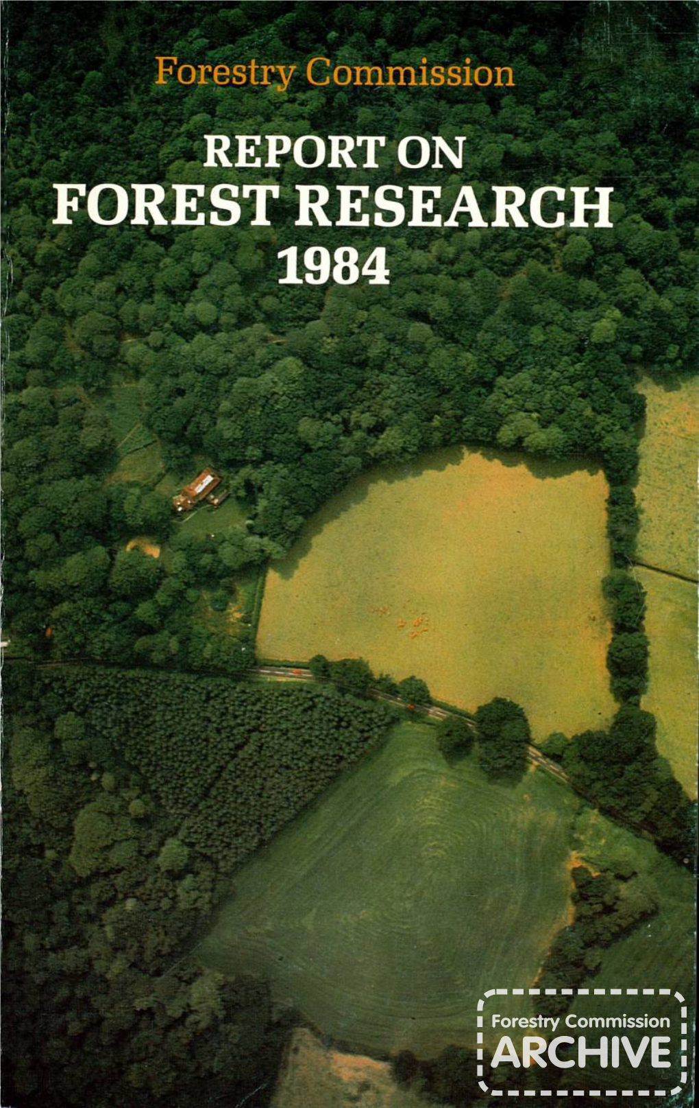 Report on Forest Research 1984