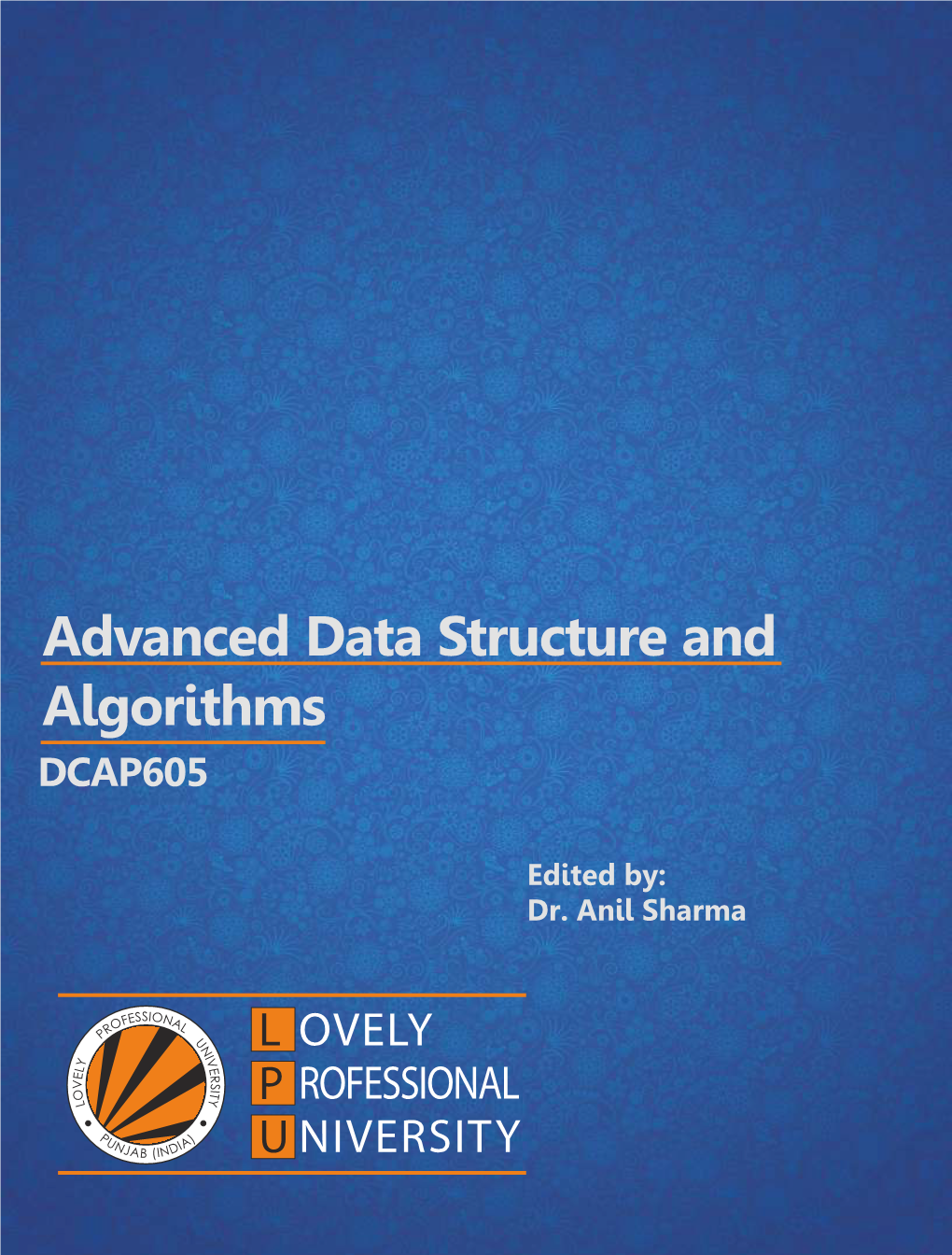 Advanced Data Structure and Algorithms