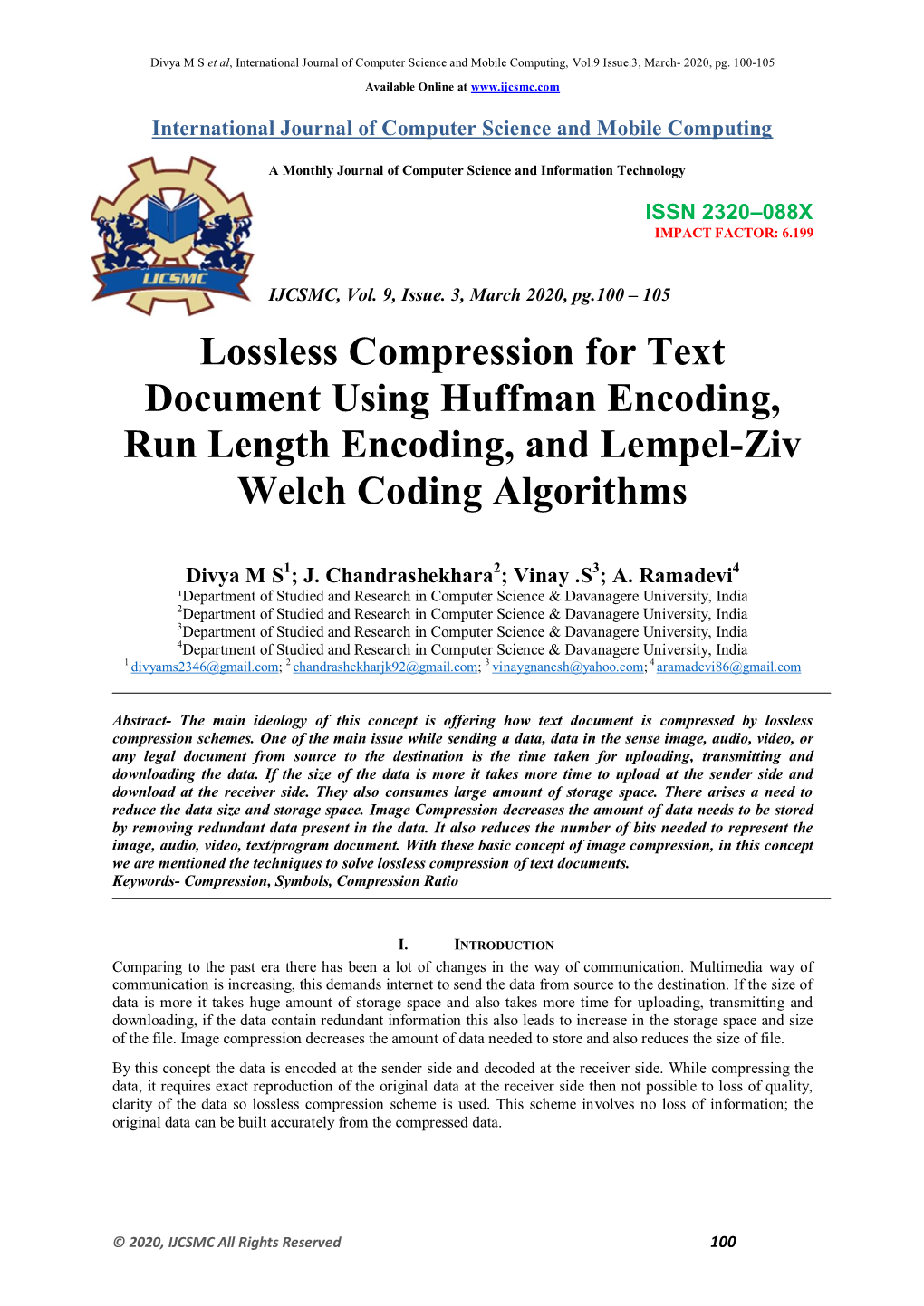Lossless Compression for Text Document Using Huffman Encoding, Run Length Encoding, and Lempel-Ziv Welch Coding Algorithms