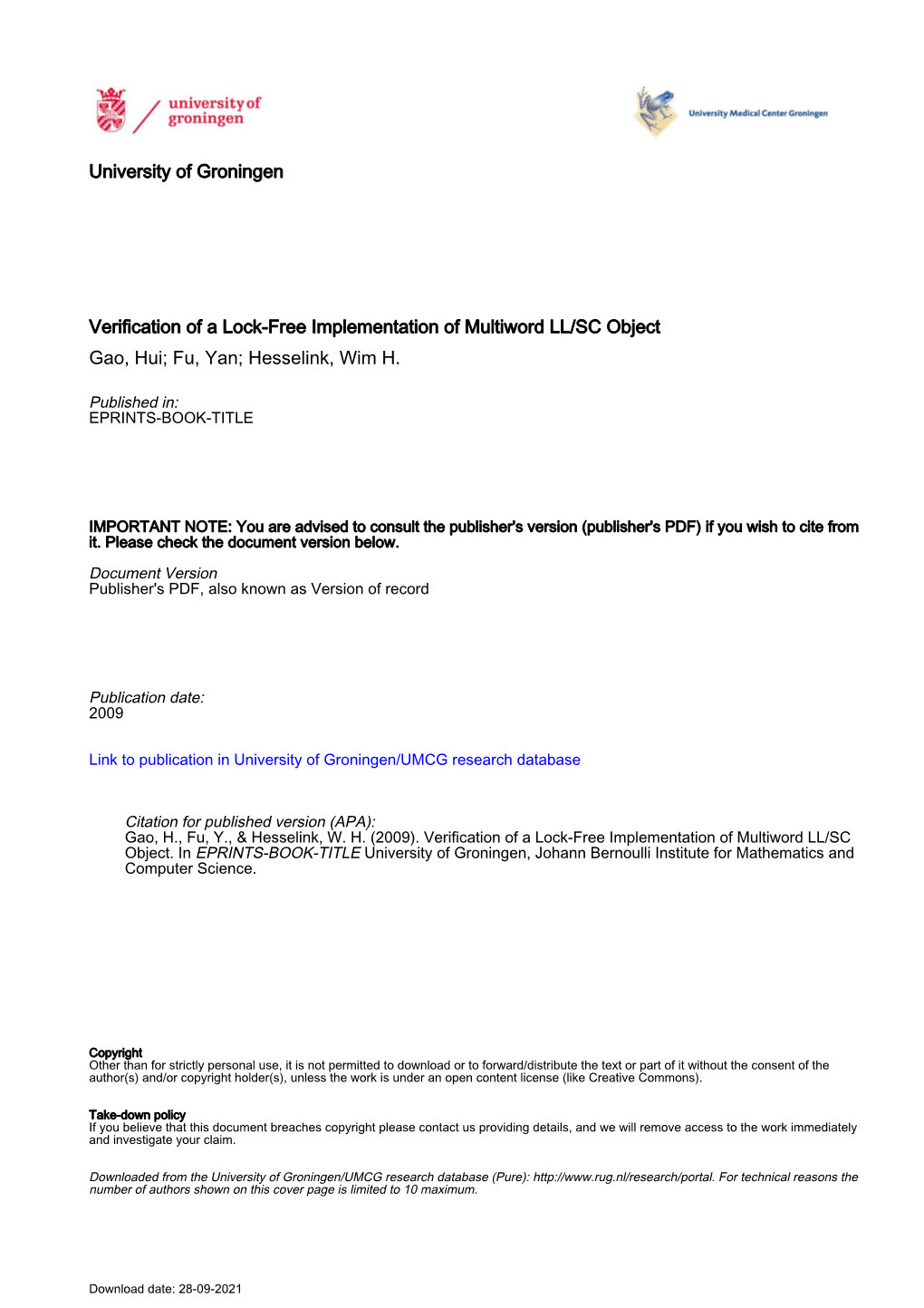 Verification of a Lock-Free Implementation of Multiword LL/SC Object Gao, Hui; Fu, Yan; Hesselink, Wim H