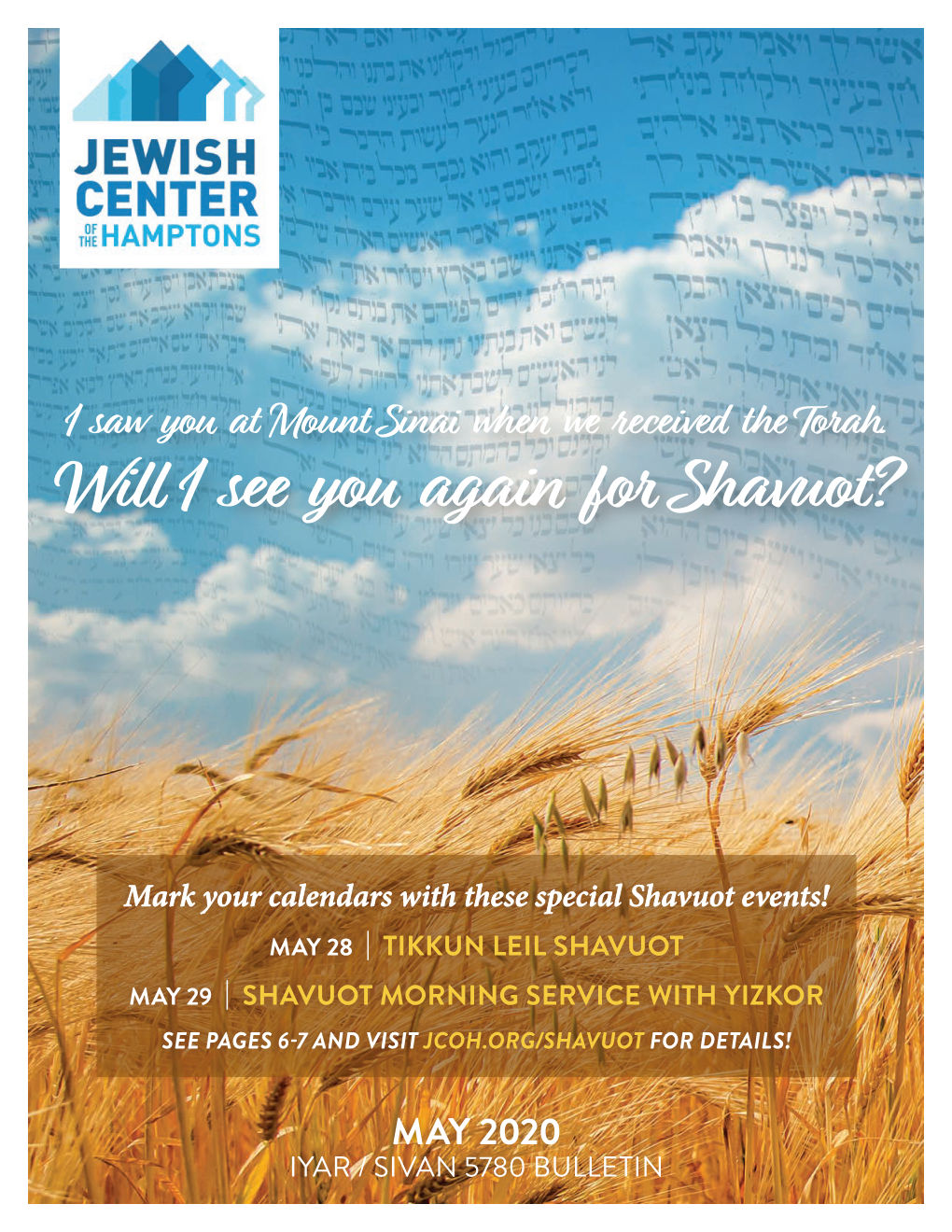 Will I See You Again for Shavuot?