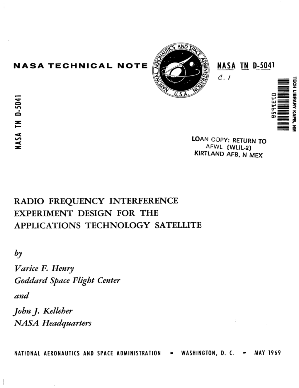 Radio Frequency Interference Experiment Design for the Applications Technology Satellite