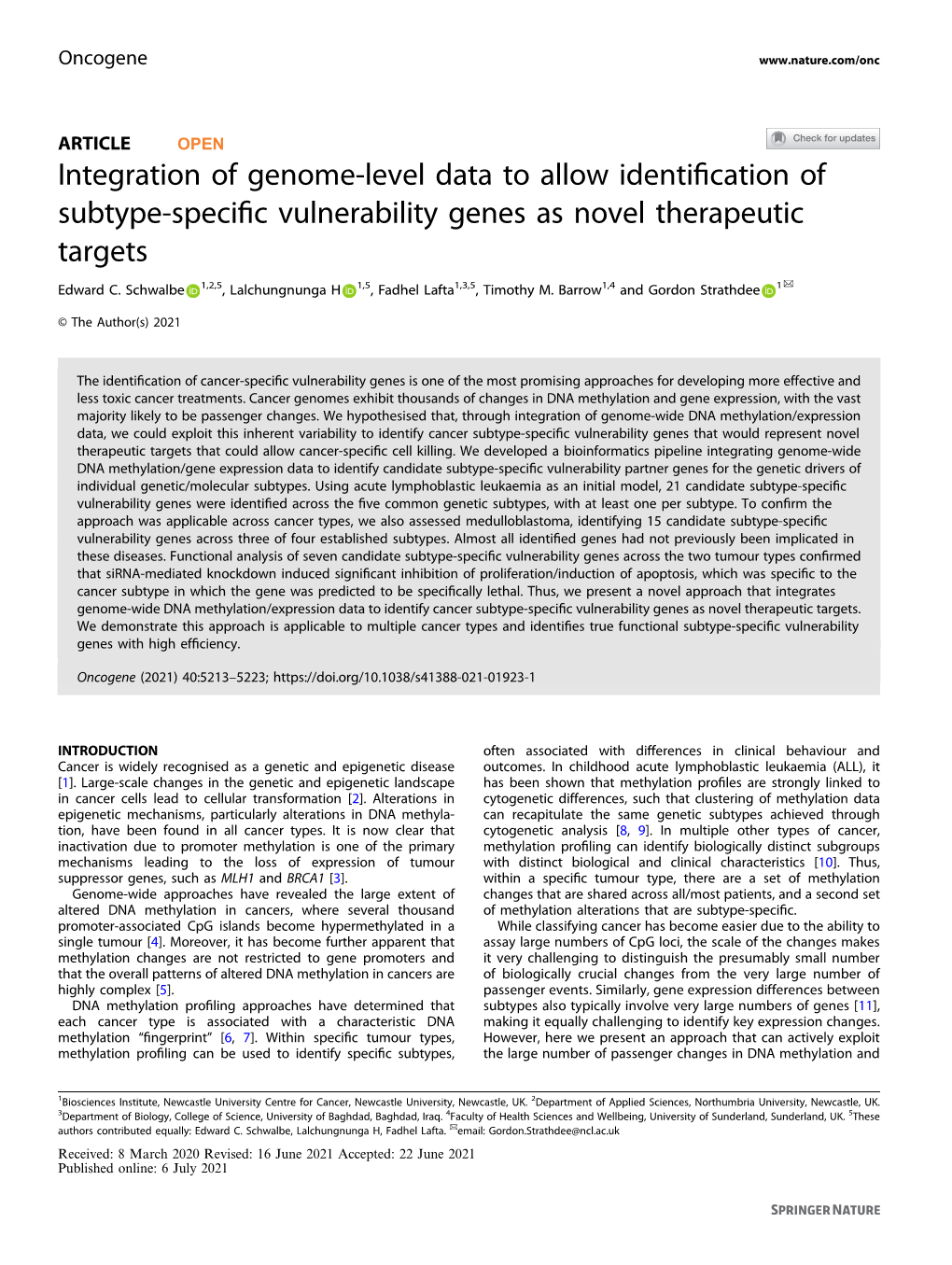 Integration of Genome-Level Data to Allow Identification of Subtype-Specific Vulnerability Genes As Novel Therapeutic Targets