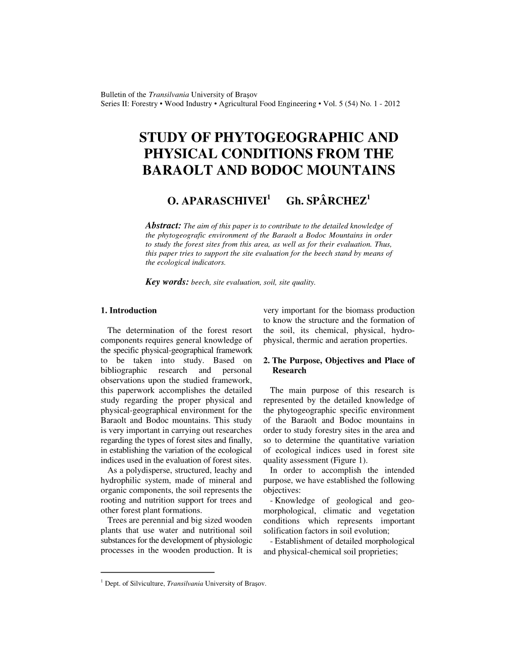 Study of Phytogeographic and Physical Conditions from the Baraolt and Bodoc Mountains