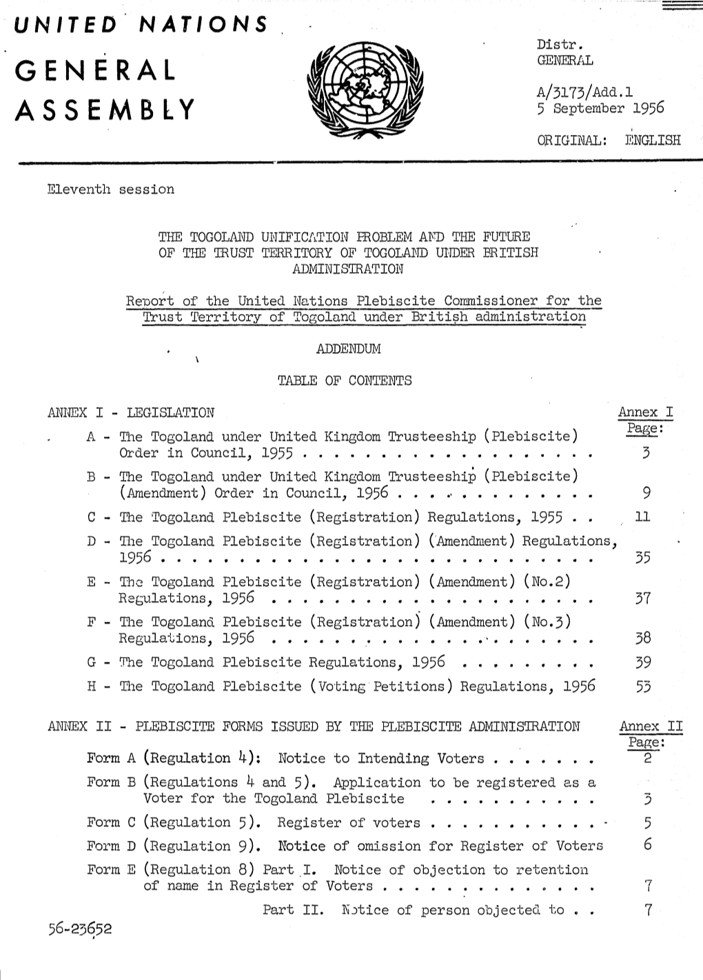 The Togoland Plebiscite (Registration) (Amendment) (No.3) Regulations, 1956 ••••••.••.••••••••• 38