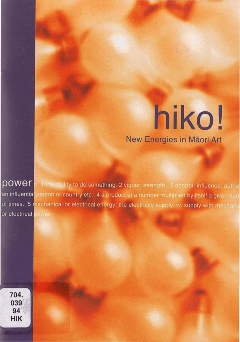 Hiko! New Energies in Maori