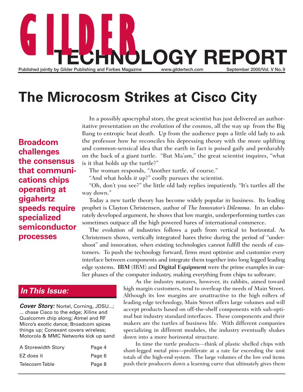 The Microcosm Strikes at Cisco City