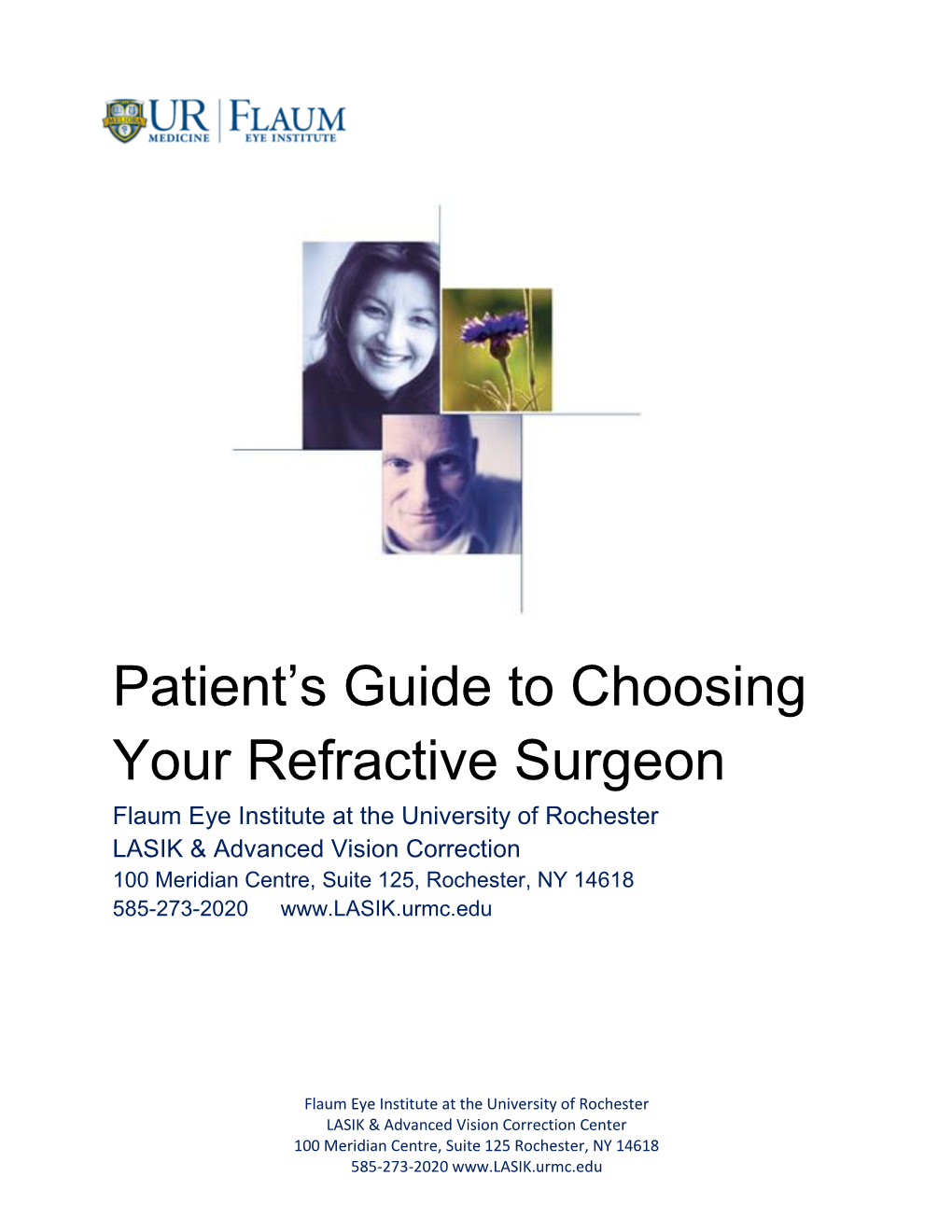 Patient's Guide to Choosing Your Refractive Surgeon