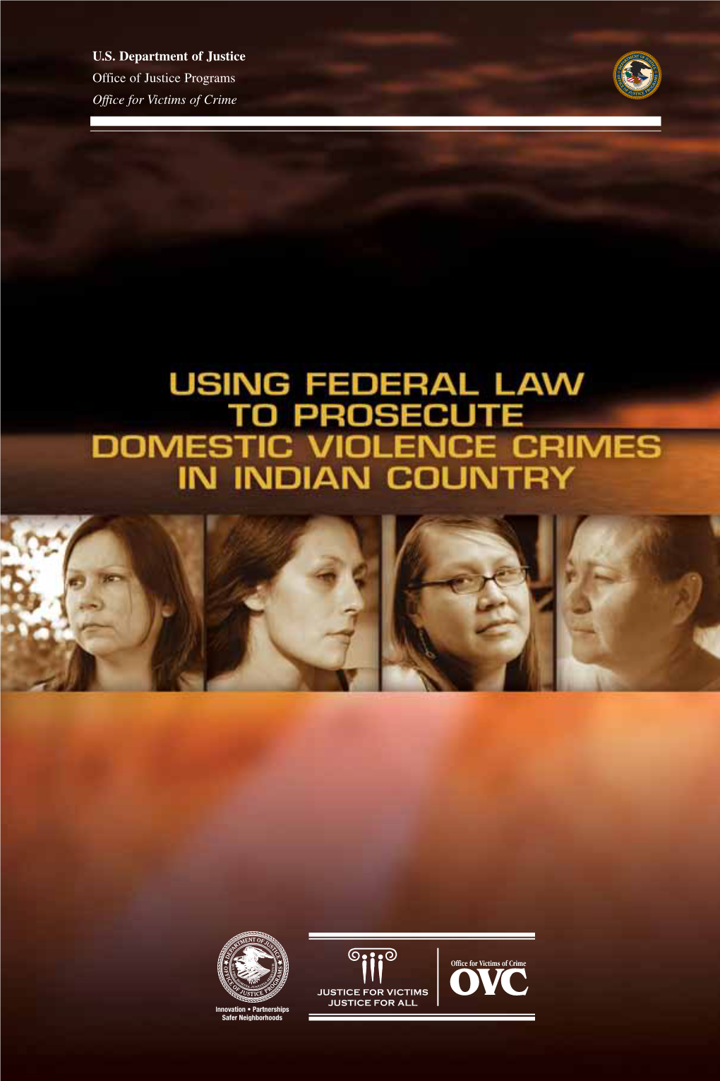 Using Federal Law to Prosecute Domestic Violence Crimes in Indian