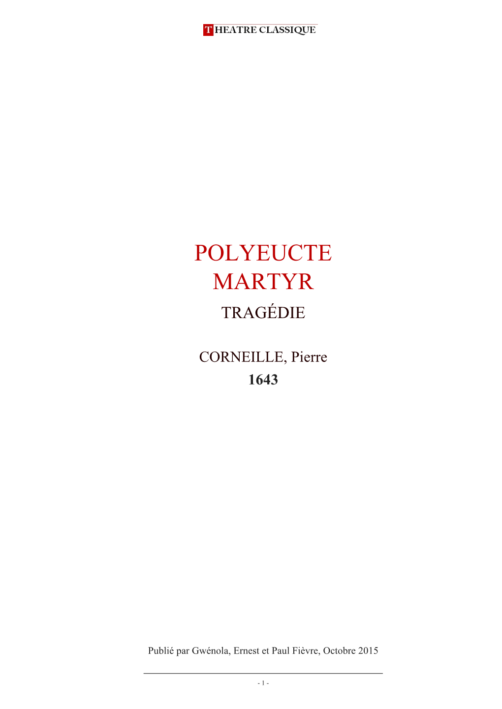 Polyeucte Martyr, Tragédie