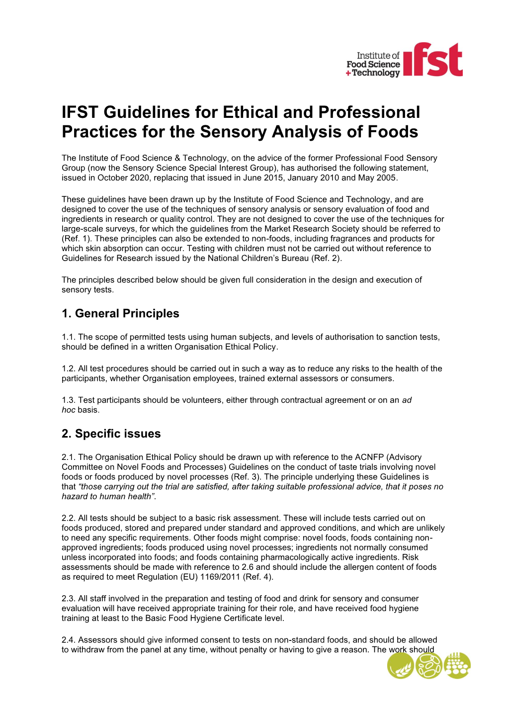 IFST Guidelines for Ethical and Professional Practices for the Sensory Analysis of Foods