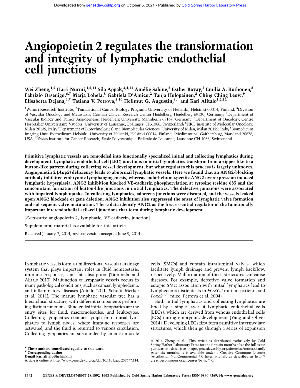 Angiopoietin 2 Regulates the Transformation and Integrity of Lymphatic Endothelial Cell Junctions