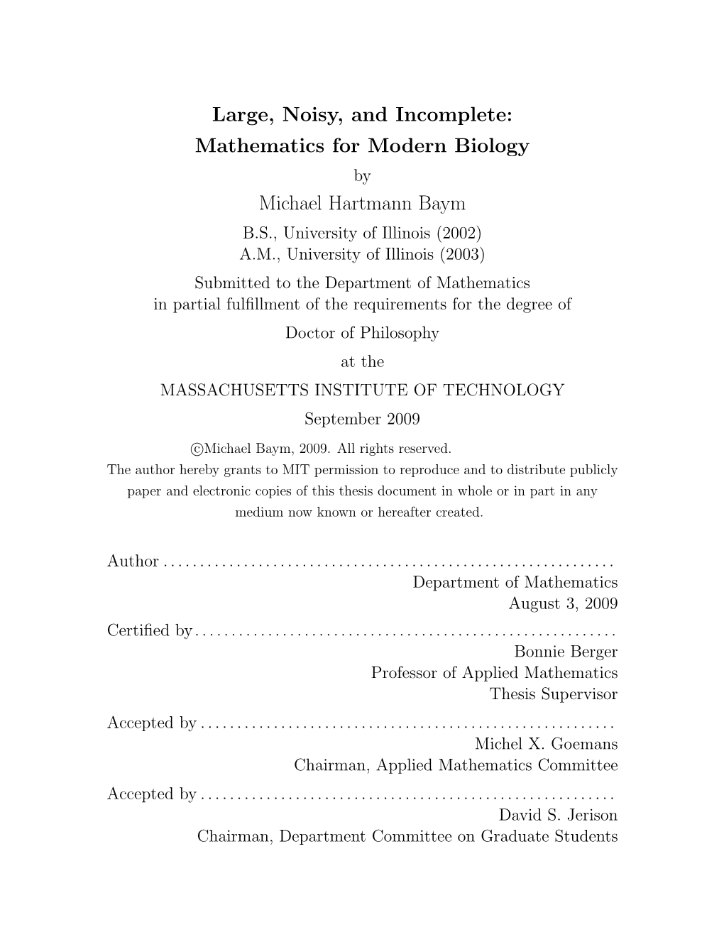 Large, Noisy, and Incomplete: Mathematics For