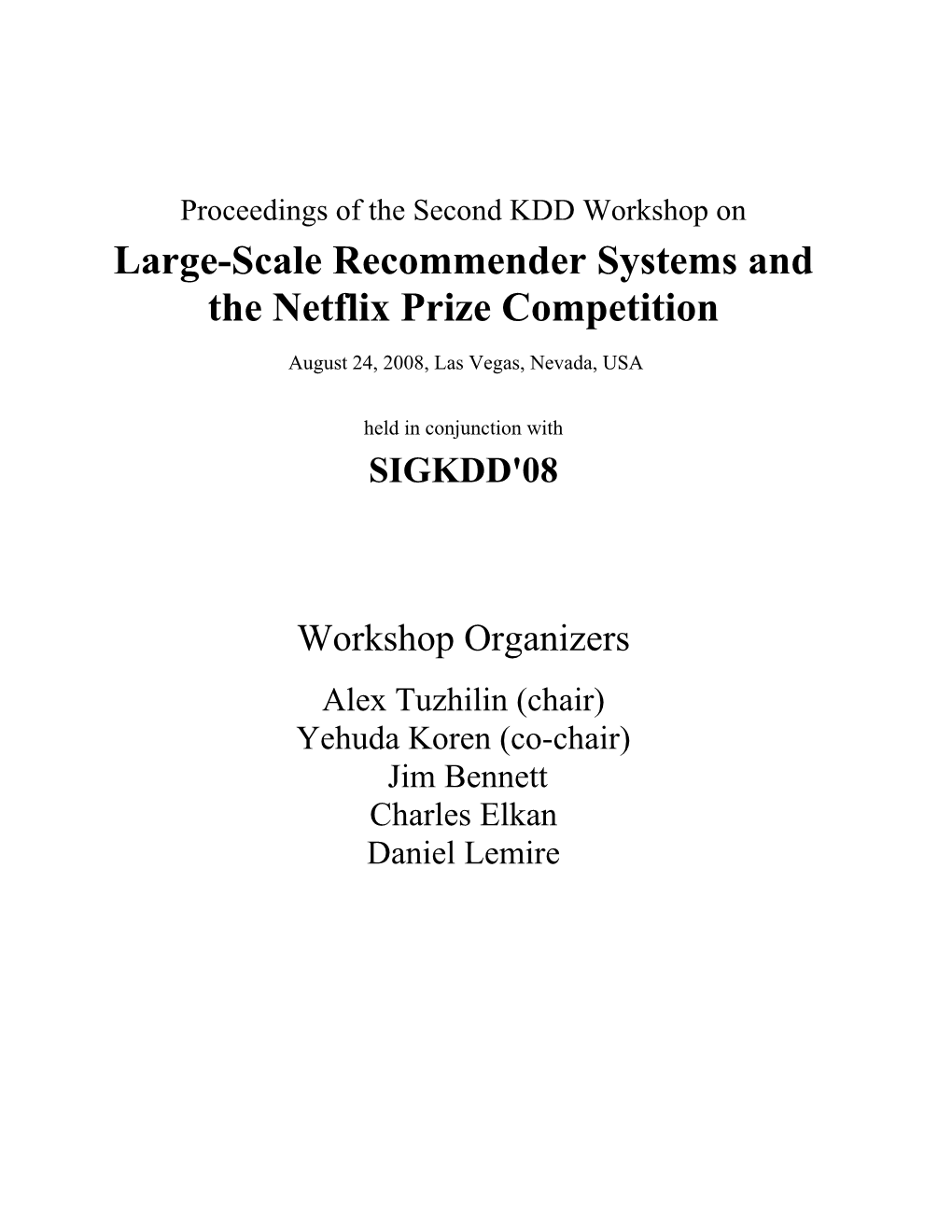 Large-Scale Recommender Systems and the Netflix Prize Competition